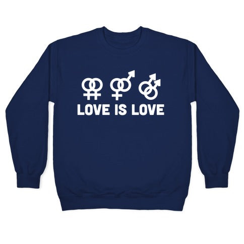 Love is Love Crewneck Sweatshirt