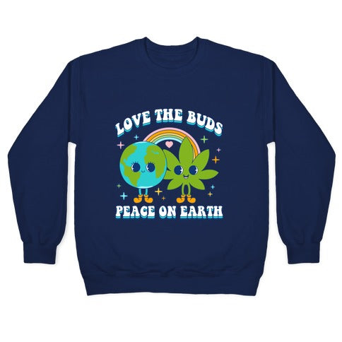 Love The Buds Crewneck Sweatshirt