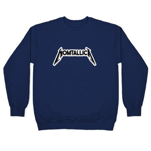 Momtallica Crewneck Sweatshirt