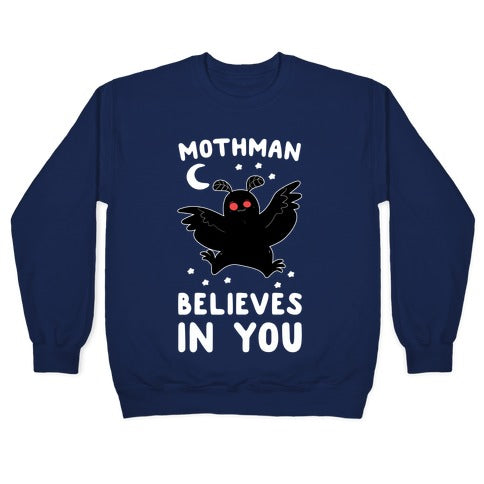 Mothman Believes in You Crewneck Sweatshirt