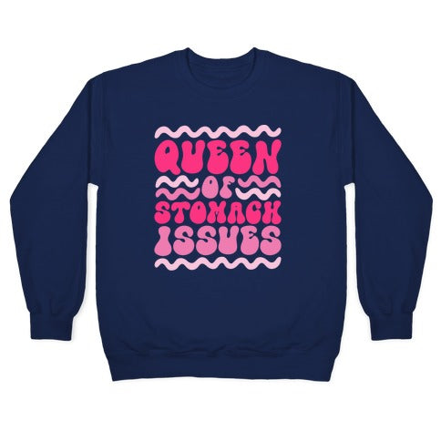 Queen of Stomach Issues Crewneck Sweatshirt