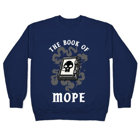 The Book Of Mope Black Magic Crewneck Sweatshirt