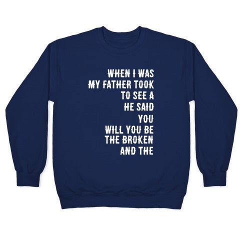 When I Was a Young Boy (1 of 2 pair) Crewneck Sweatshirt