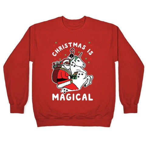 Christmas Is Magical White Crewneck Sweatshirt