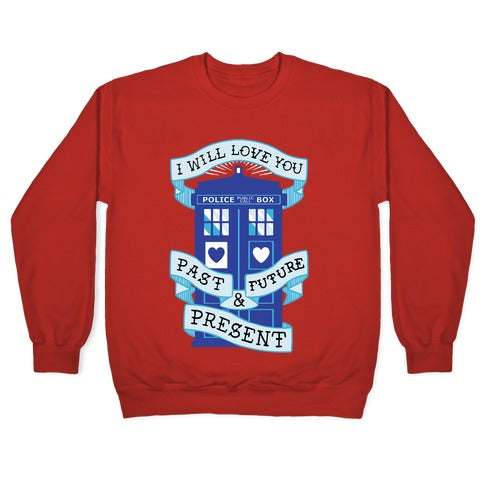 Doctor Who Love Past Future Present Crewneck Sweatshirt