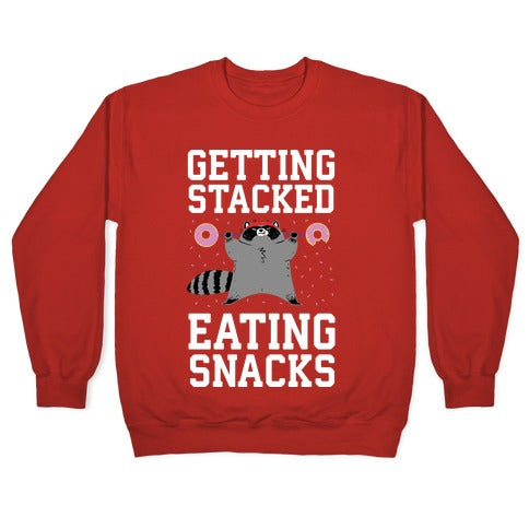 Getting Stacked Eating Snacks Crewneck Sweatshirt