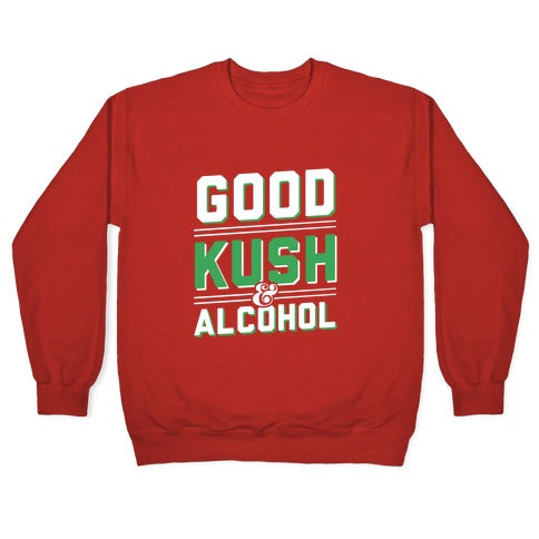 Good Kush & Alcohol (dark) Crewneck Sweatshirt