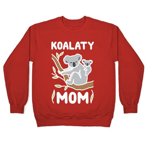 Koalaty Mom Koala Crewneck Sweatshirt