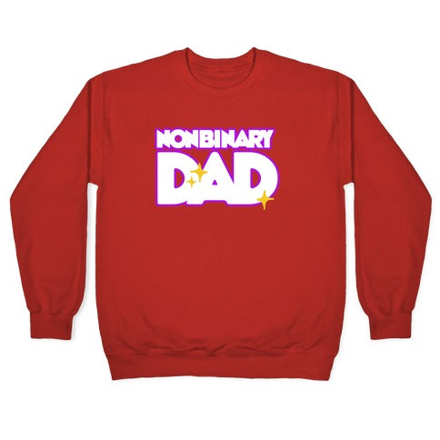 Nonbinary Dad Crewneck Sweatshirt