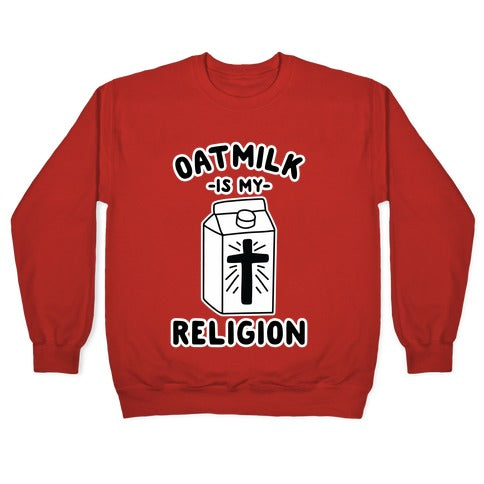 Oatmilk Is My Religion Crewneck Sweatshirt