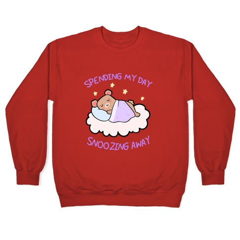 Spending My Day Snoozing Away Crewneck Sweatshirt