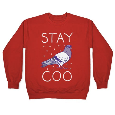 Stay Coo Pigeon Crewneck Sweatshirt