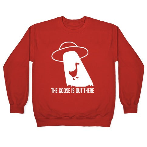 The Goose Is Out There Crewneck Sweatshirt