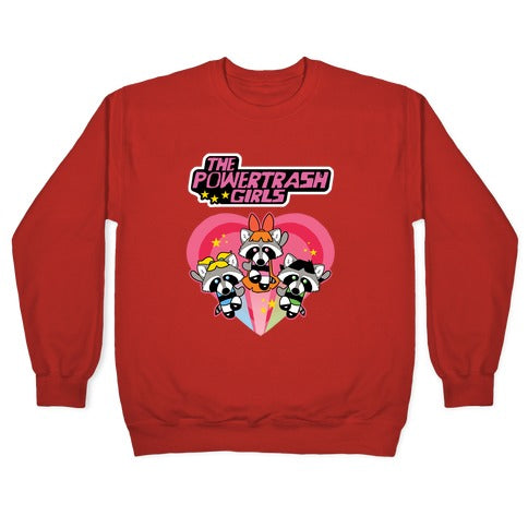The Powertrash Girls Crewneck Sweatshirt
