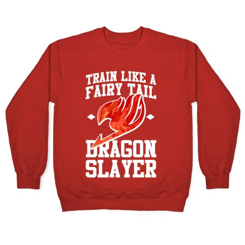 Train Like a Fairy Tail Dragon Slayer (Natsu) Crewneck Sweatshirt
