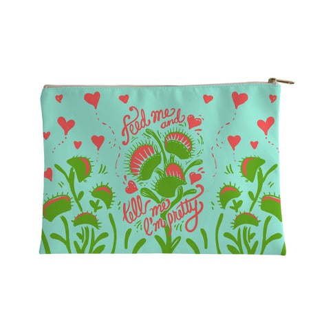 Venus Fly Trap: Feed Me & Tell Me I'm Pretty Accessory Bag