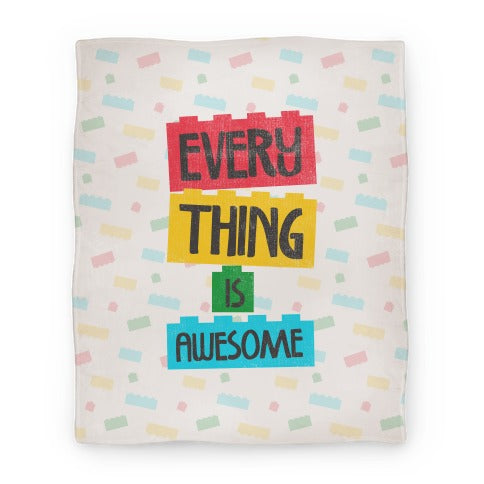 Everything is Awesome Blanket