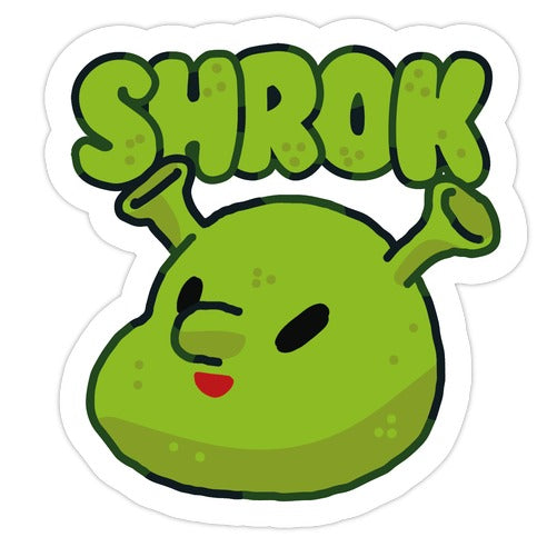 Shrok Die Cut Sticker