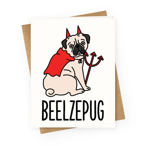Beelzepug Greeting Card