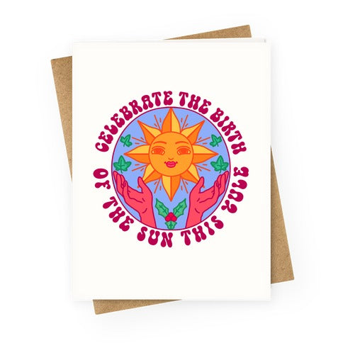 Yule Birth of the Sun Greeting Card