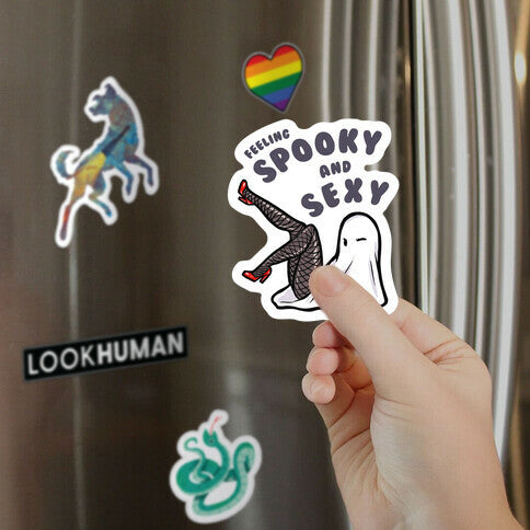 Feeling Spooky and Sexy Magnet