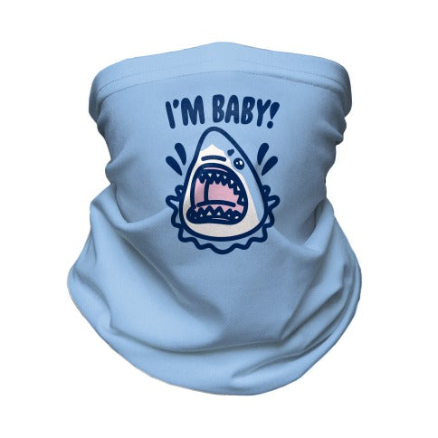 I'm Baby Shark Neck Gaiter