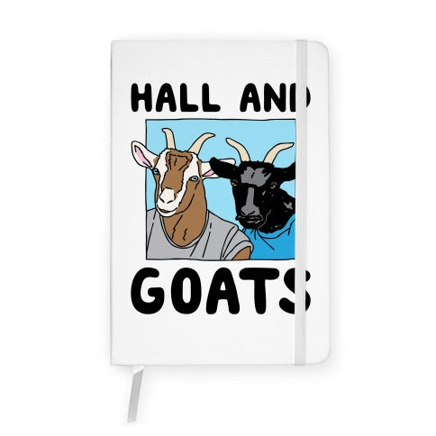 Hall And Goats Parody Notebook