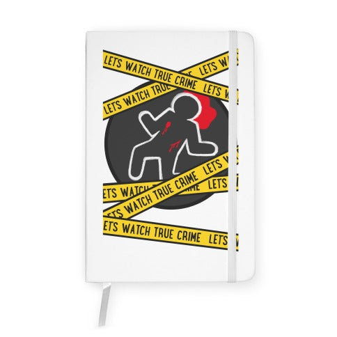 Let's Watch True Crime Notebook