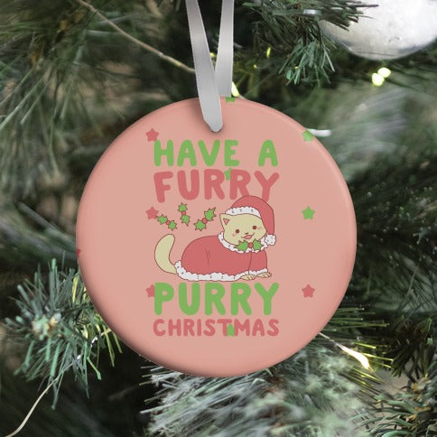 Have a Furry, Purry Christmas  Ornament
