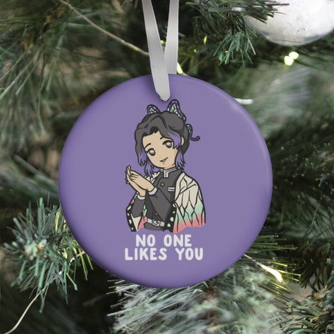 No One Likes You Shinobu Kocho Ornament