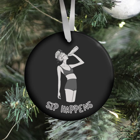 Sip Happens Ornament