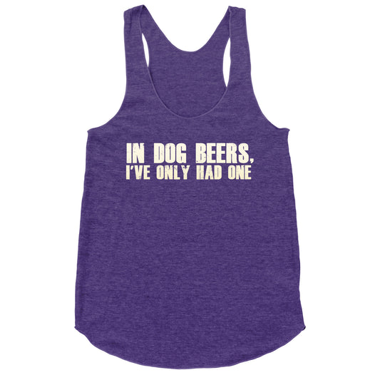 In Dog Beers Racerback Tank