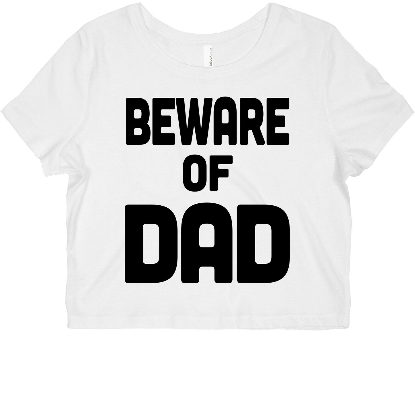 Beware of Dad Graphic Baby Tee