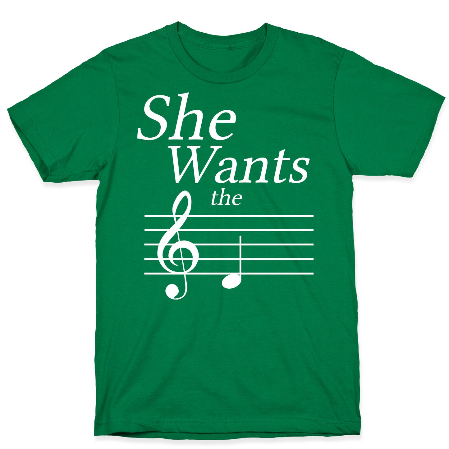 She Wants the D T-Shirt