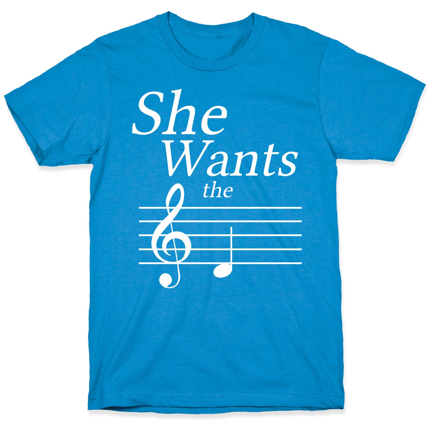She Wants the D T-Shirt