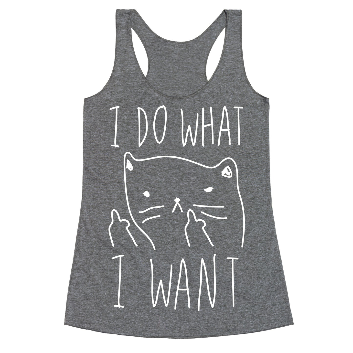 I Do What I Want Cat Racerback Tank