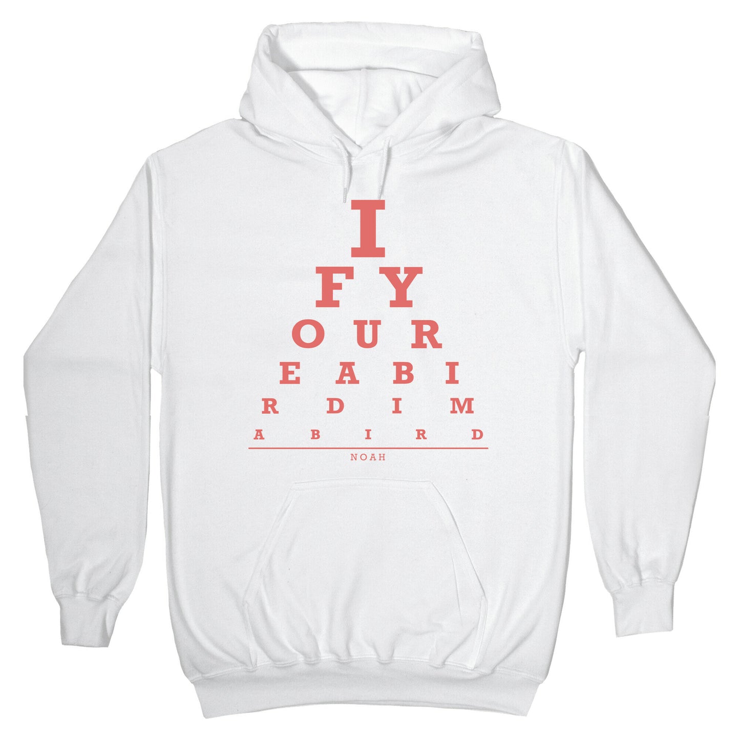 If You're a Bird I'm a Bird Hoodie