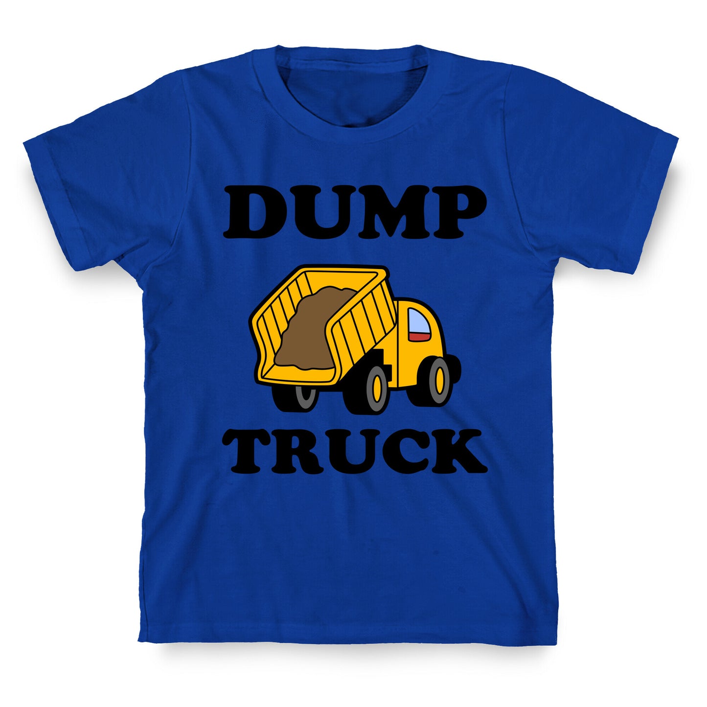 Dump Truck T-Shirt