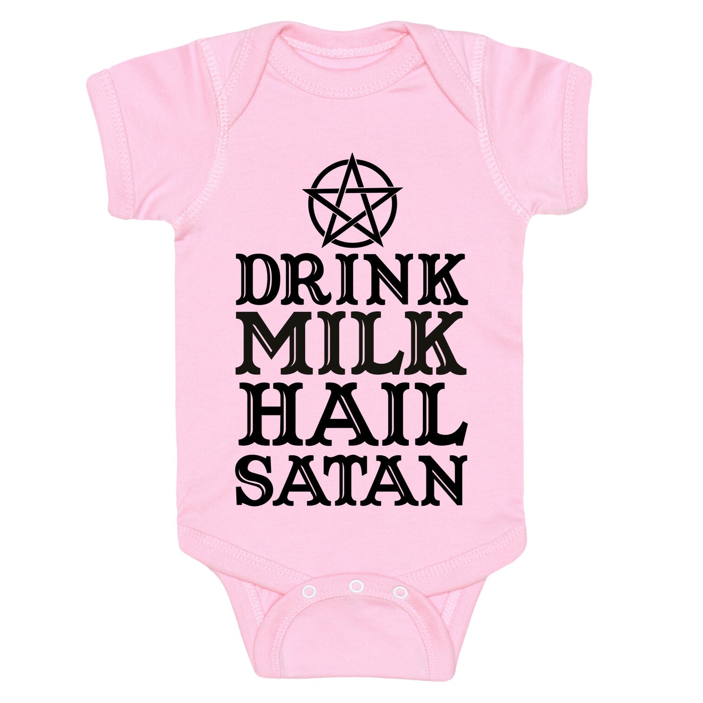 Drink Milk Hail Satan Baby One Piece