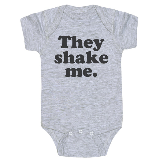 They Shake Me Baby One Piece