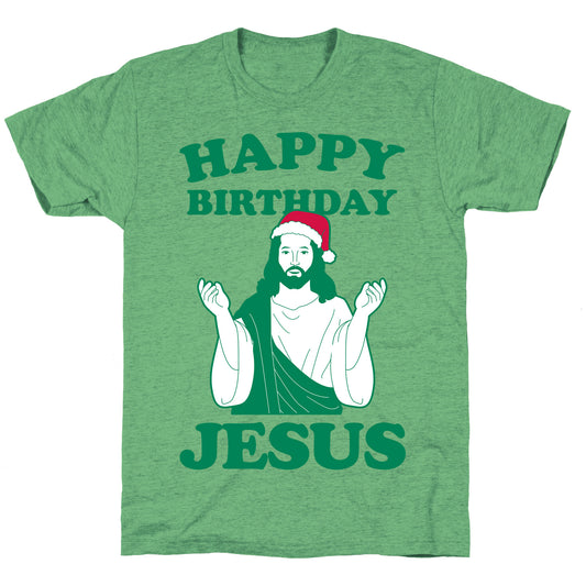 Happy Birthday Jesus! (christmas) Unisex Triblend Tee