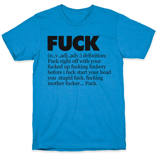 Fuck (Definition Shirt) T-Shirt