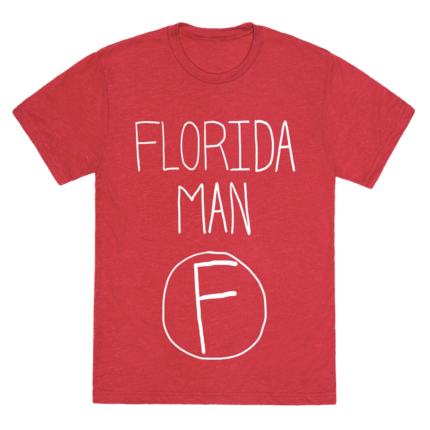 Florida Man! Unisex Triblend Tee