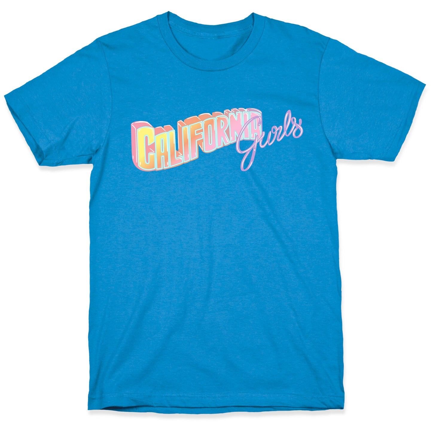 California Gurls T-Shirt