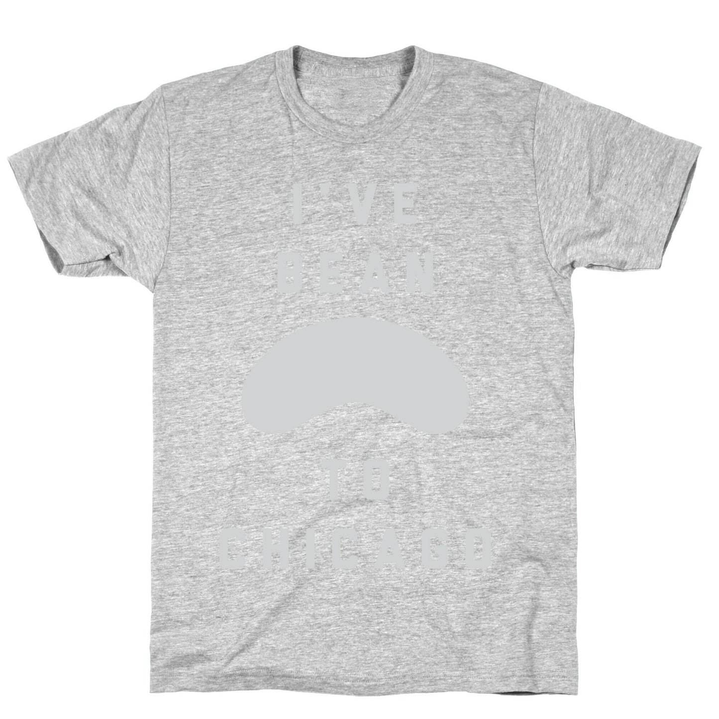 I've Bean To Chicago T-Shirt