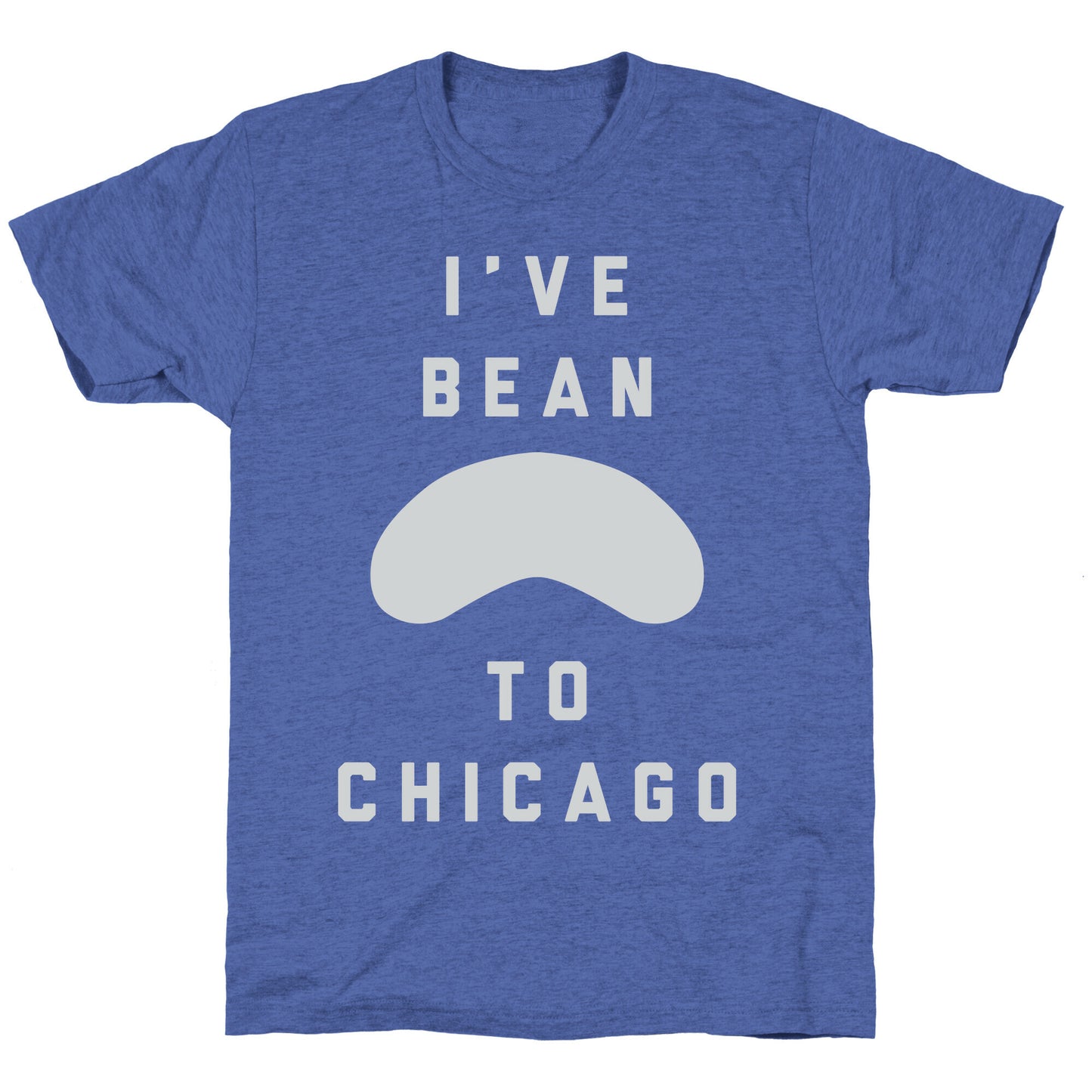 I've Bean To Chicago Unisex Triblend Tee