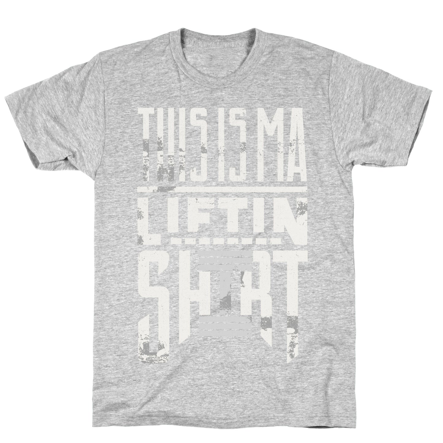 Lifting Shirt T-Shirt