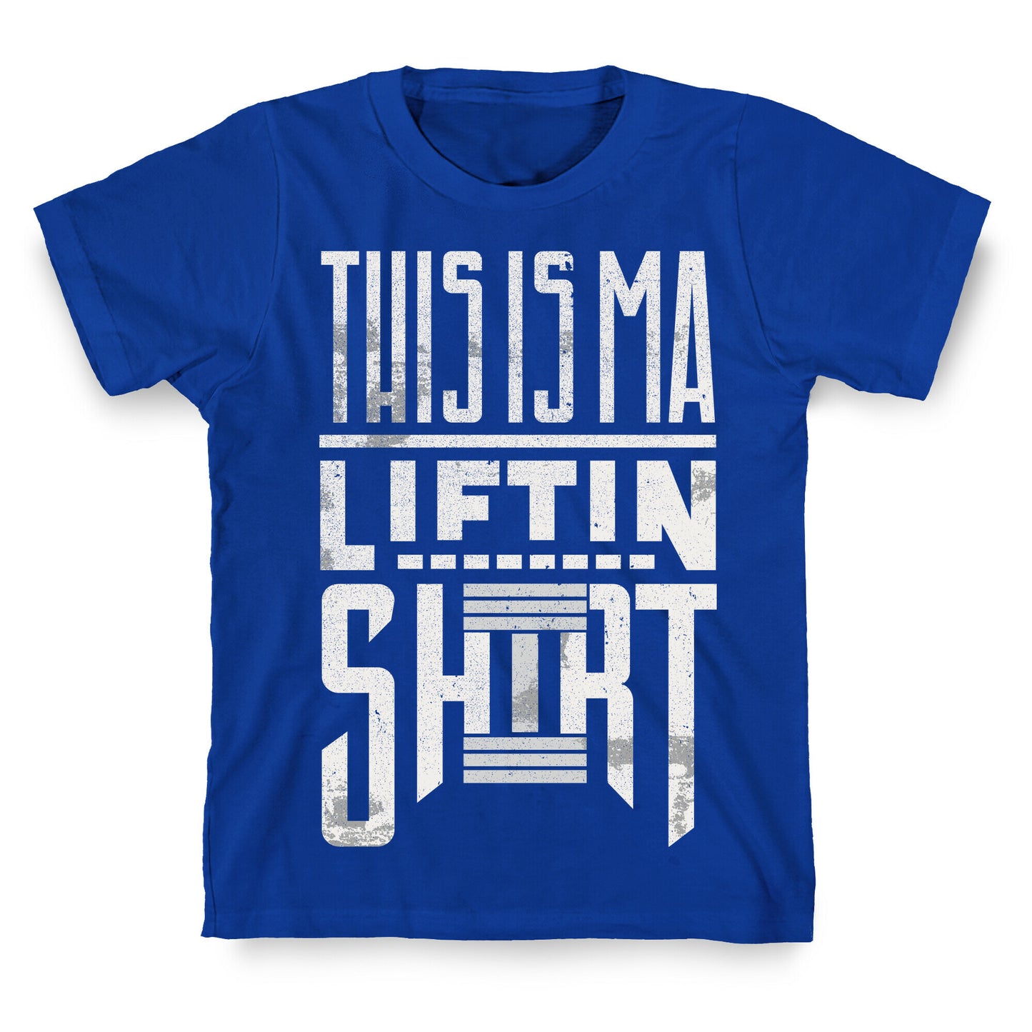 Lifting Shirt T-Shirt
