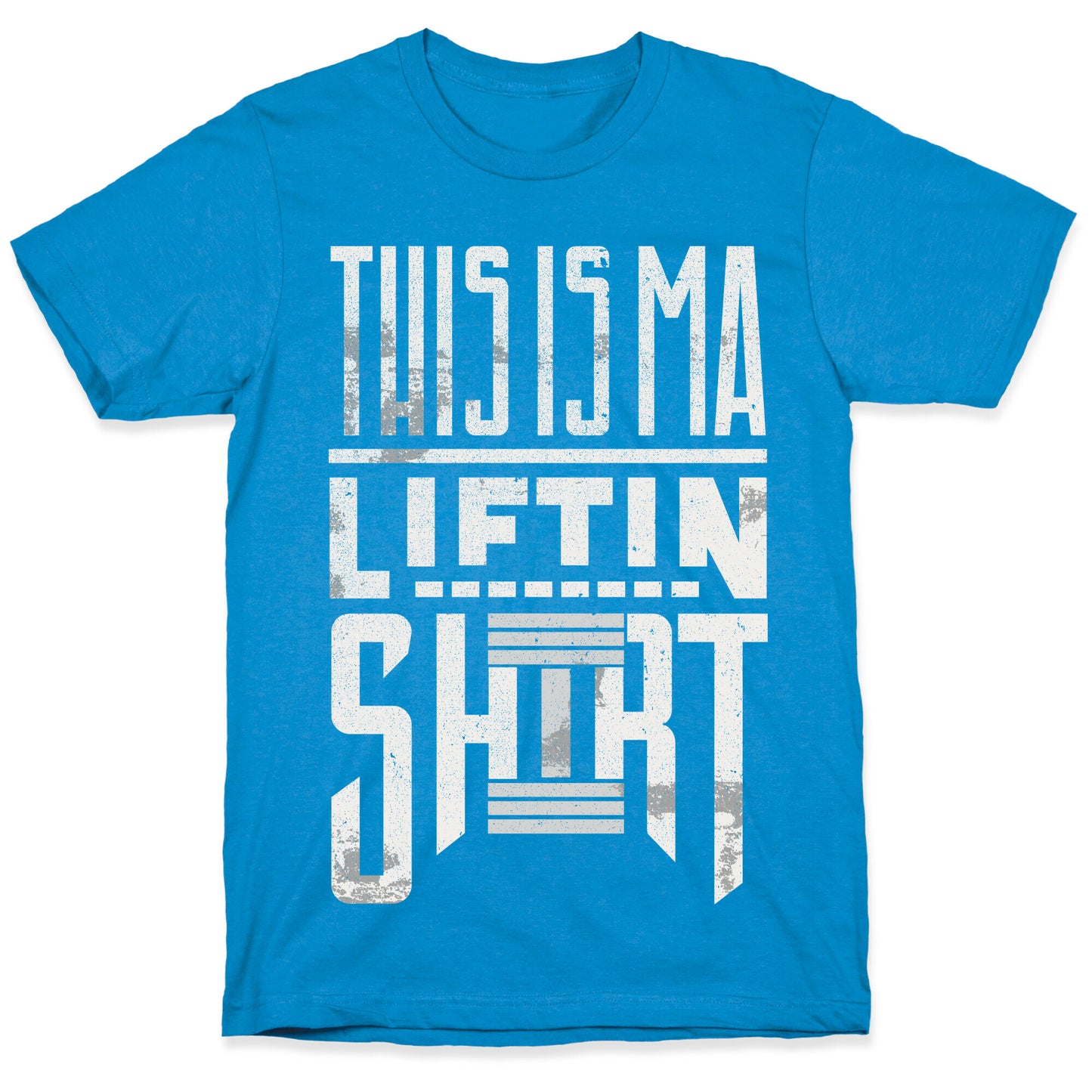 Lifting Shirt T-Shirt