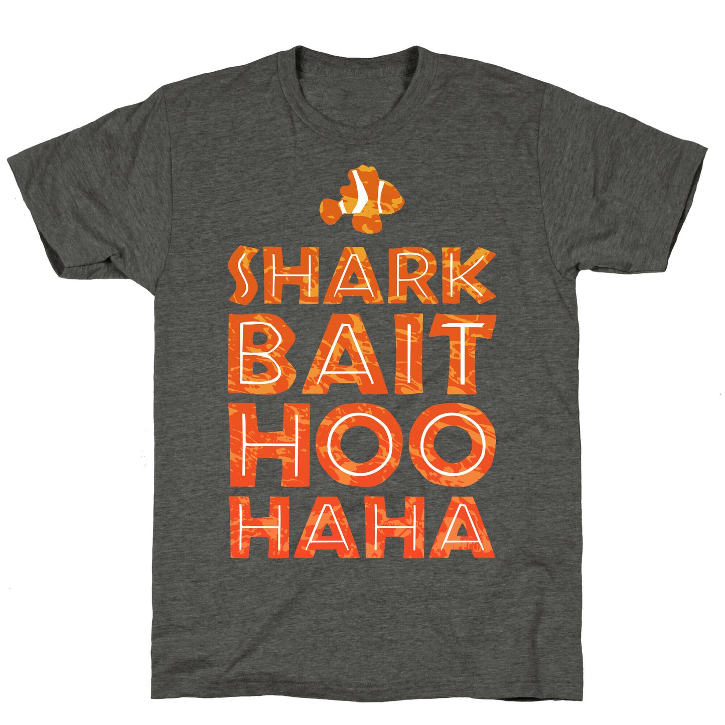 Shark Bait Hoo Haha Unisex Triblend Tee